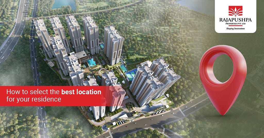 Best Location for Residential Apartments