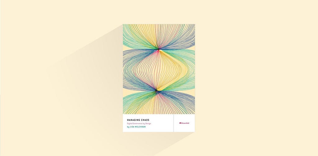 Book cover of Managing Chaos: Digital Governance by Design, by Lisa Welcham