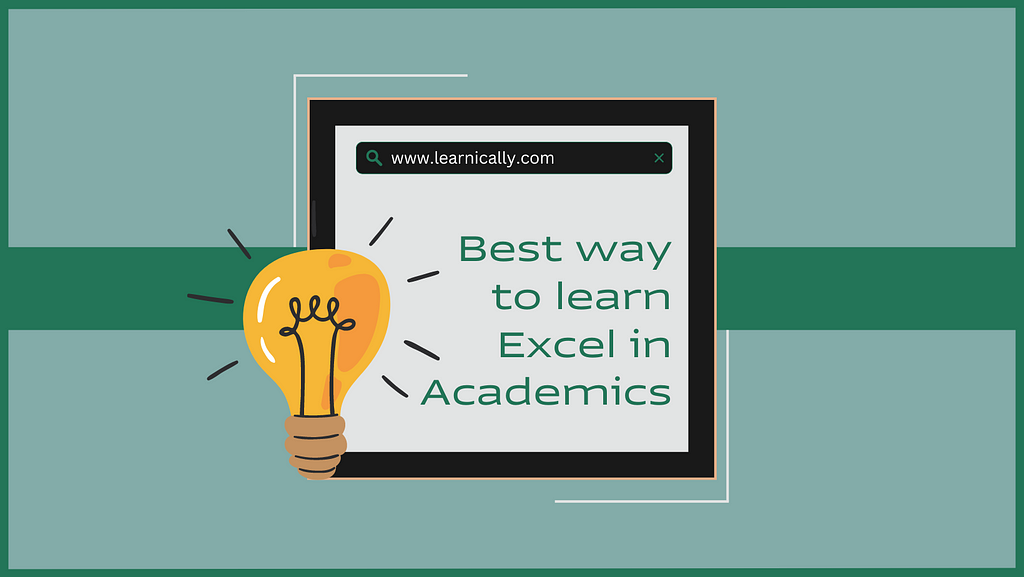 Best way to learn to Excel in Academics