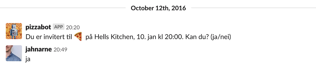 Pizzabot inviterer undertegnede til PIzza på Hells Kitchen 10. januar kl. 20:00. Svarer ja.