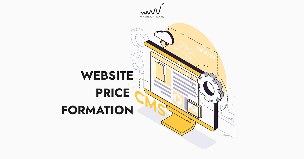 The Cost of Website Development: Your Guide to Price Formation