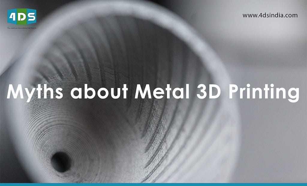 Myth about metal 3d printing