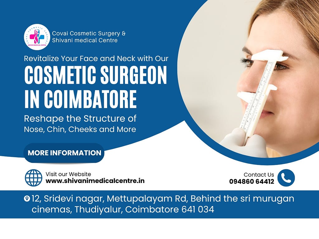 Best Cosmetic Surgeon in Coimbatore — Dr Sivakumar Subramaniyan