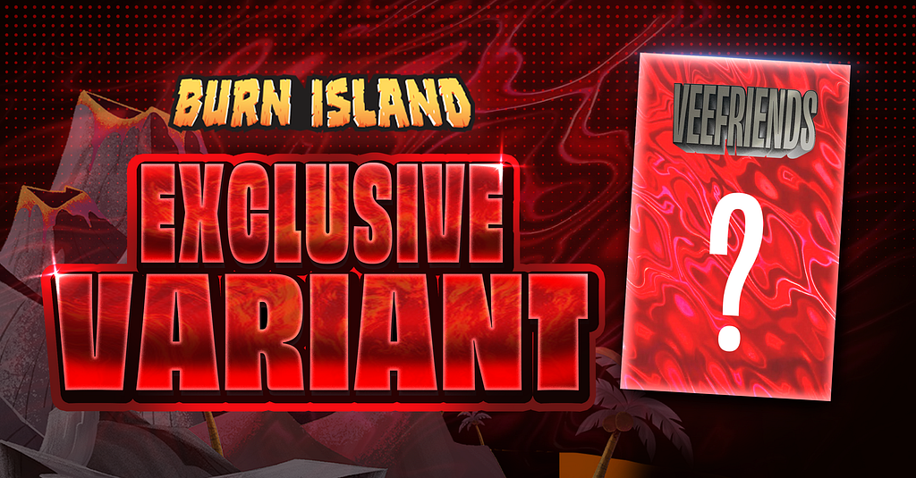 VeeFriends Comic Books Arrive On Burn Island As An Exclusive Lava Variant
