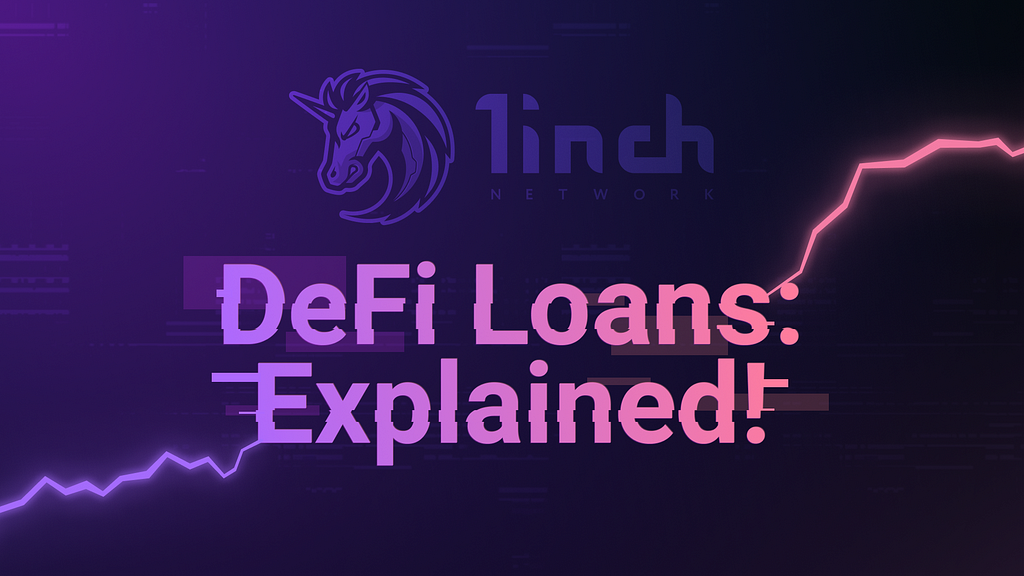 DeFi loans explained: everything you need to know
