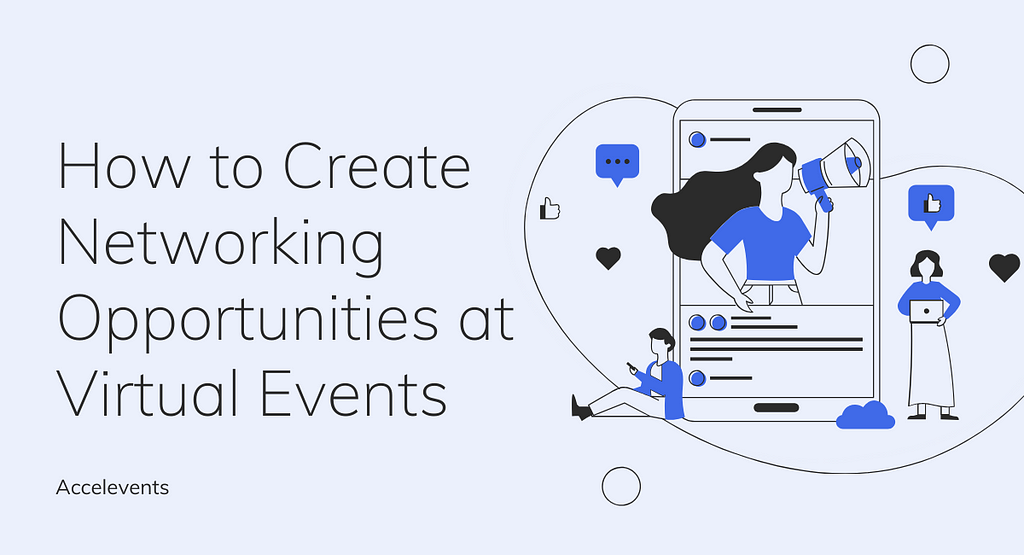 featured image — how to create networking opportunities at virtual events