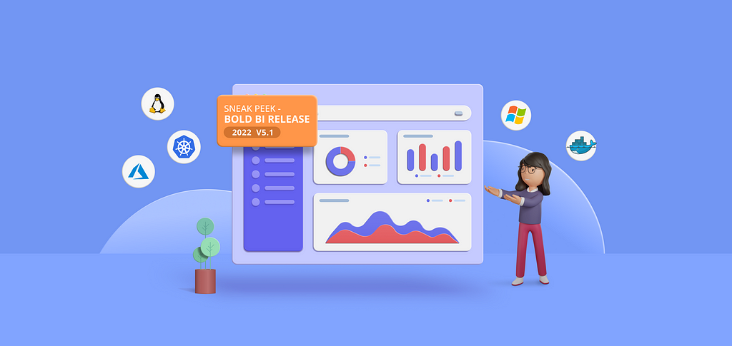 Sneak Peek at Bold BI On-Premises and Embedded Release v5.1