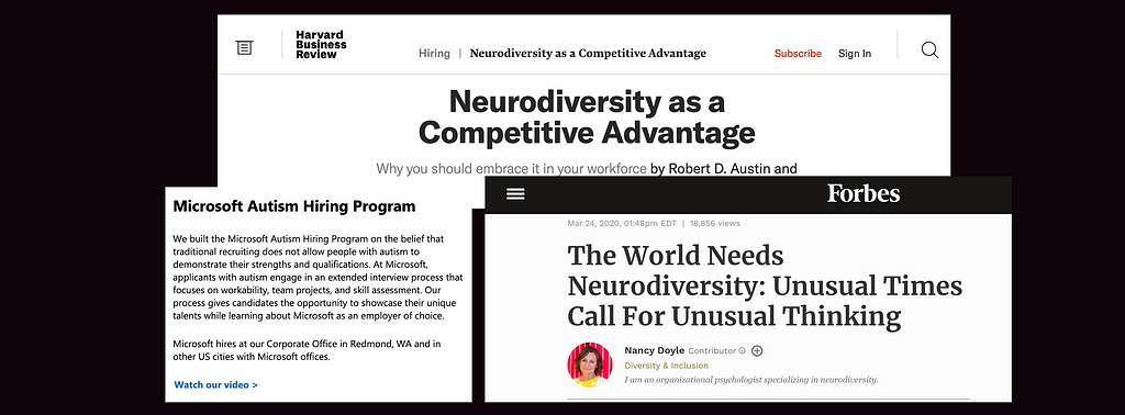 Harvard Business Review: ND as a competitive advantage, MS Autism Hiring Program, Forbes: The world needs ND.