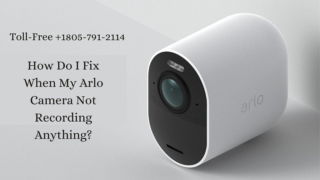 Arlo Camera Not Recording