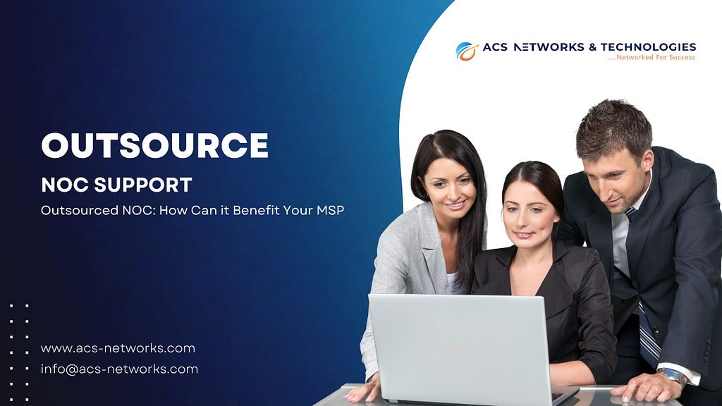 Outsource NOC Support