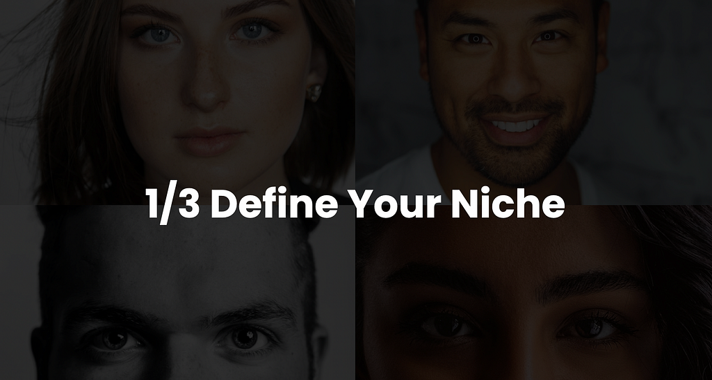 1 Define Your Niche