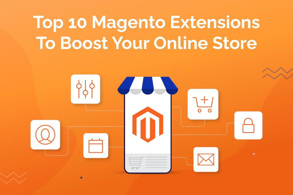 Top 10 Magento Extensions