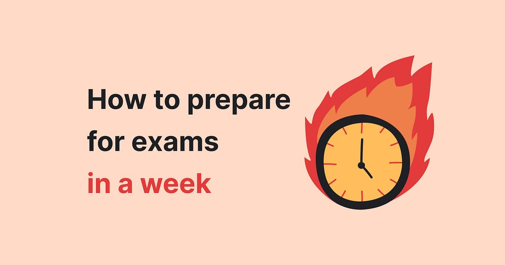 The picture illustrates a text with tips on how to prepare for exams in a week.