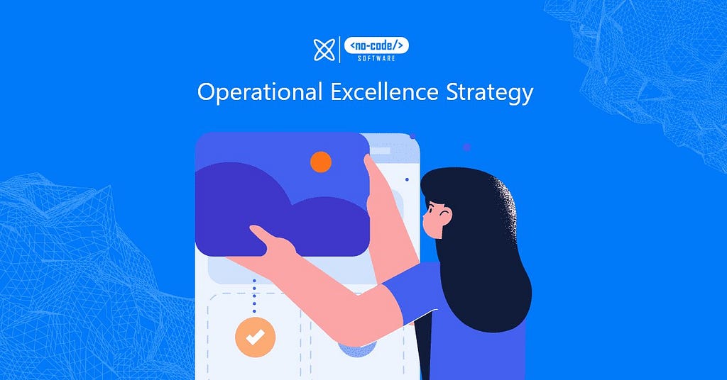 Operational Excellence Strategy
