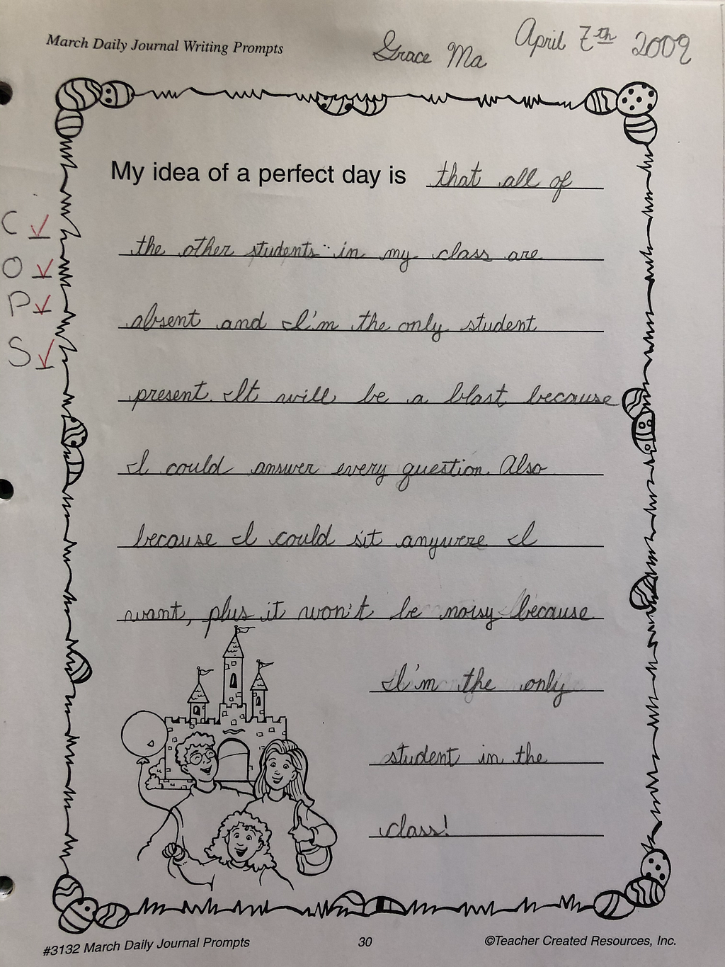 A piece of paper with words in pretty cursive, that reads the already said passage about “my idea of a perfect day”