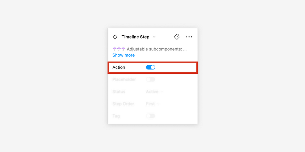 The API for Timeline Step inside of Figma. The Action prop is highlighted.