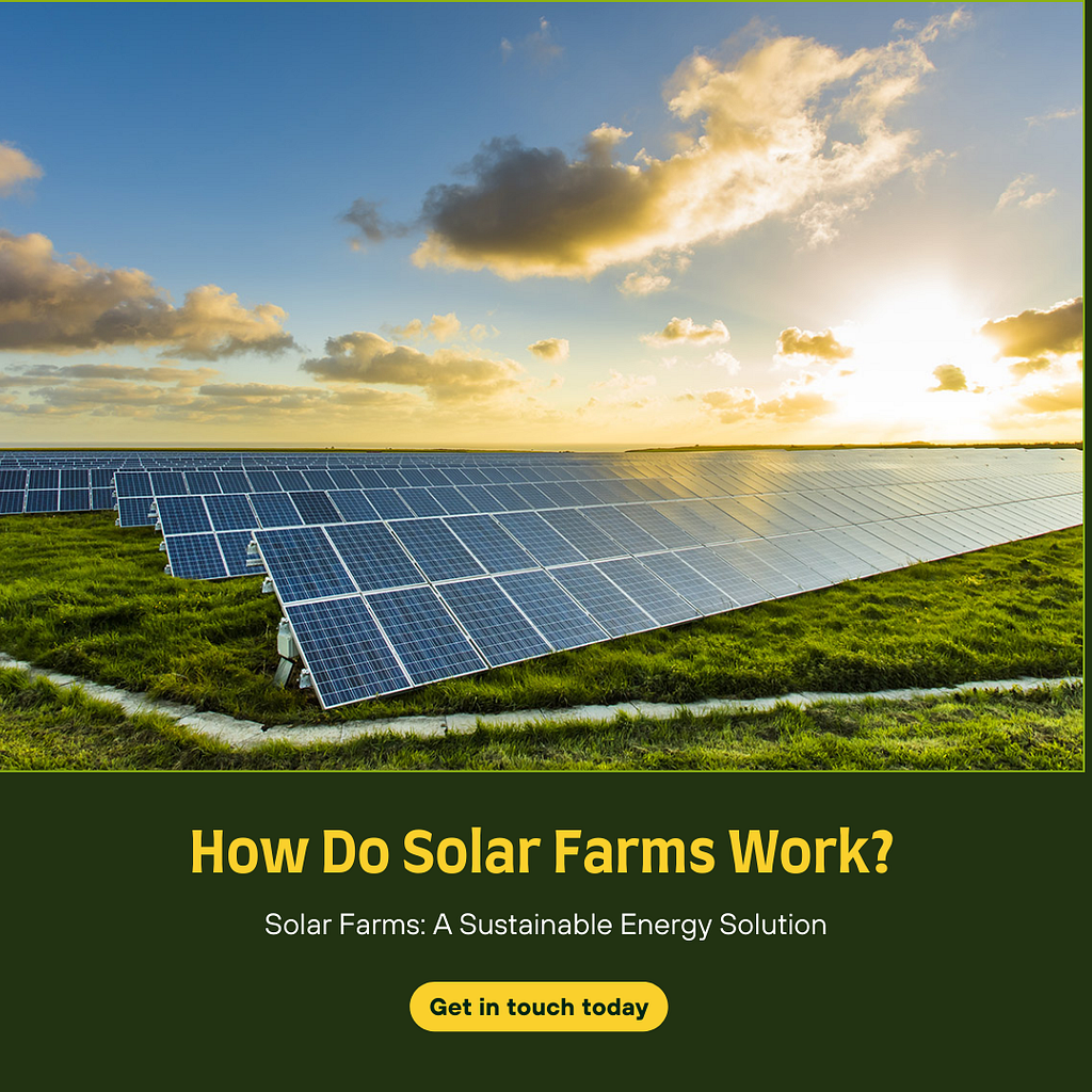 How Do Solar Farms Work