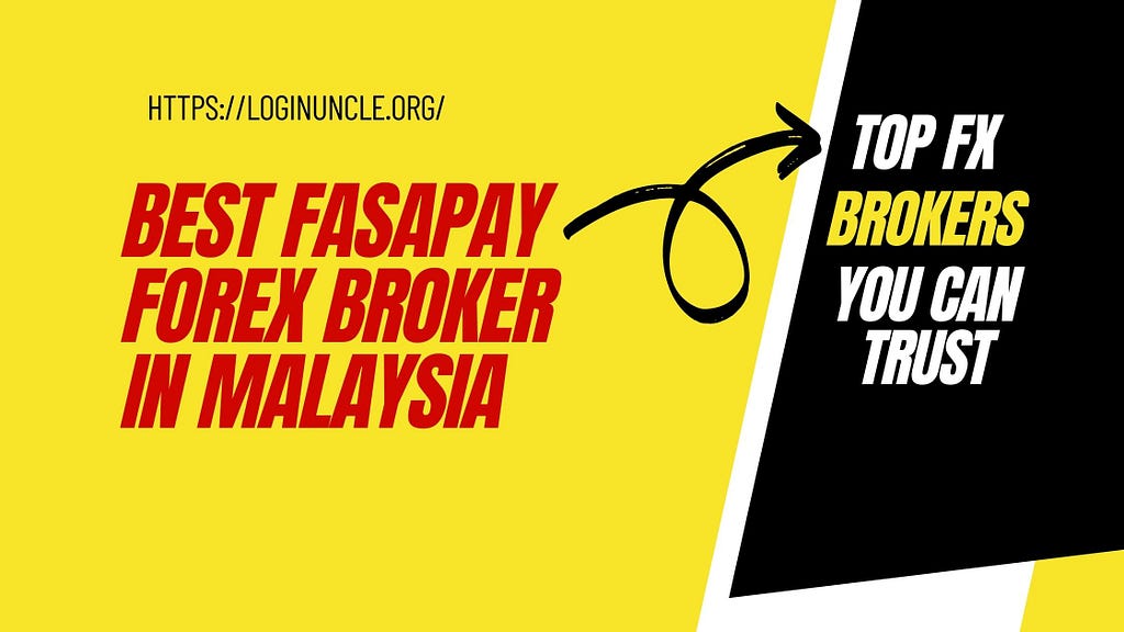 Best FasaPay Forex Brokers In Malaysia