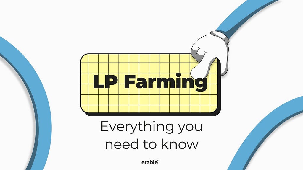 LP Farming Visual