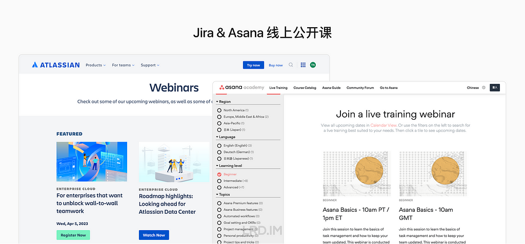 Jira 和 Asana 的 webinar 界面，由前后两张英文界面组成。前一张展示了 Asana 的 webinar 主界面，标题是 “Join a live training webinar”，下方展示了两个 webinar；后一张是 Jira 的 webinar 界面，标题是 “Webinars”，下方展示了两个 webinar。