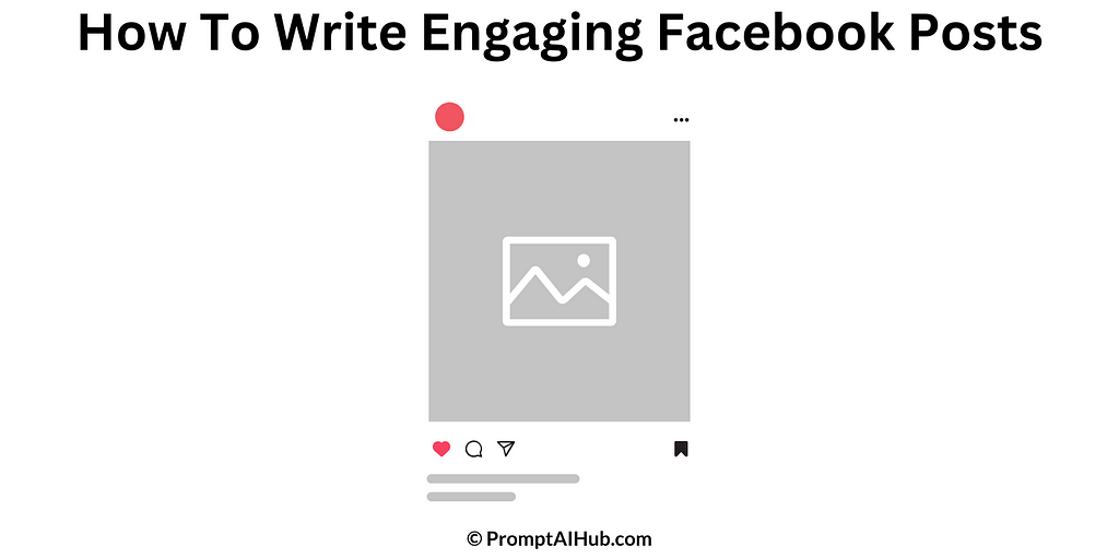 How To Write Engaging Facebook Posts