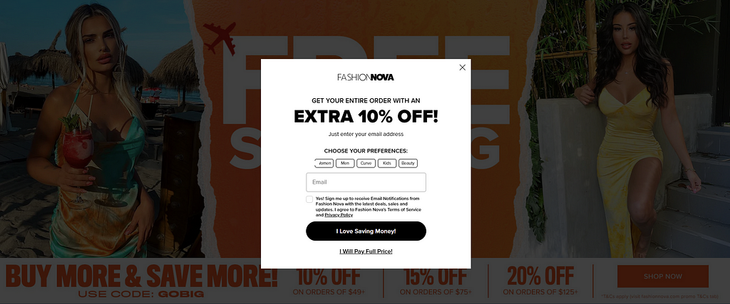 A promotional pop-up wall showing up as soon as a user enters Fashion Nova and intruding into their digital journey.