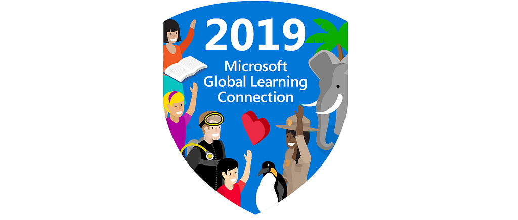 Badge which states ‘2019 Microsoft Global Learning Connection’ and has pictures of people and animals around the edges