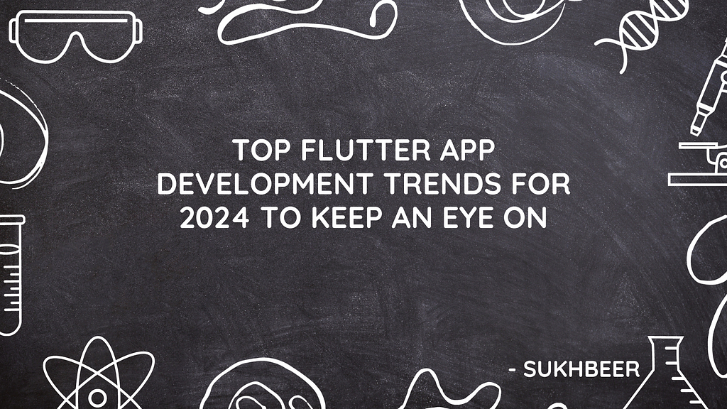 Flutter App Development in 2024