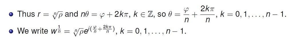 n-й корень комплексного числа z определяется как комплексное число w такое что w^n = z