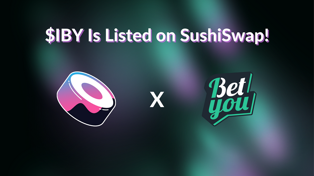 $IBY is listed at SushiSwap!