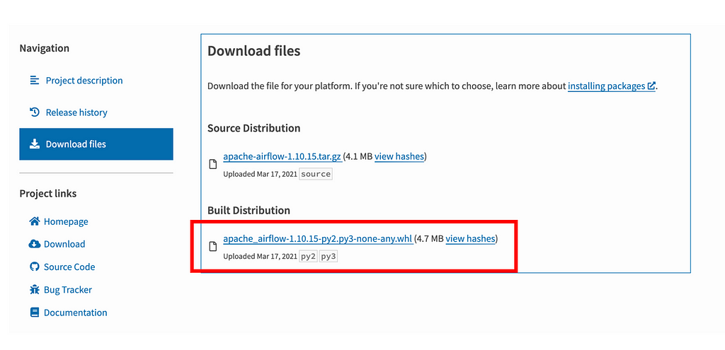 screenshot of PyPI file download page for the apache-airflow 1.10.15 package. there is a navigation menu on the left with “Download Files” highlighted. The main pane shows files to download with the options of Source Distribution and Build Distribution