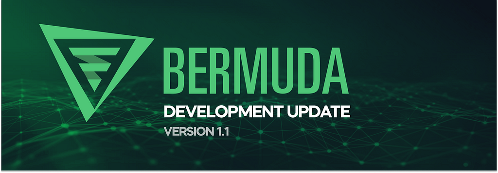 Bermuda dApp version 1.1 release notes