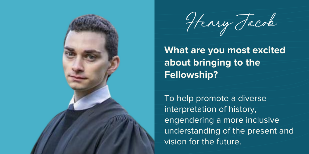 Henry says he is most excited “To help promote a diverse interpretation of history, engendering a more inclusive understanding of the present and vision for the future.”