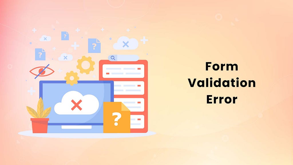 Form Validation Errors