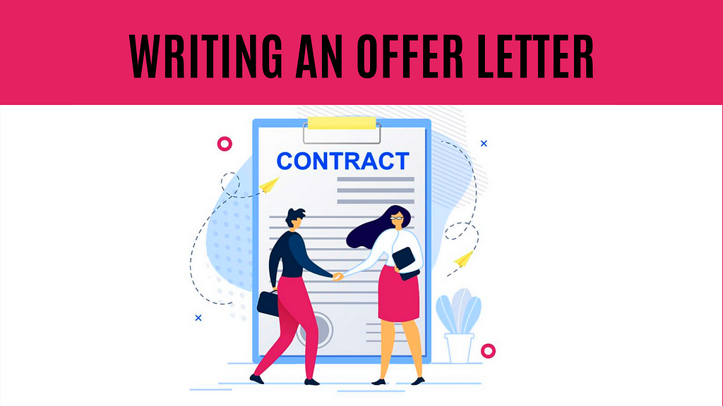 The most essential tips for writing an offer letter