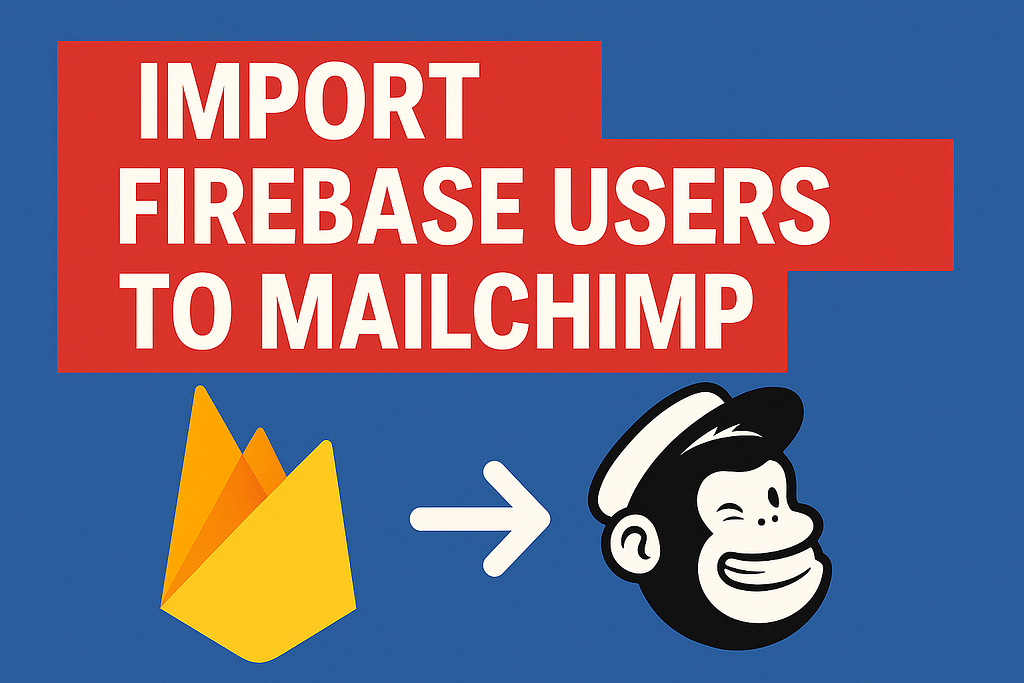 7 Effortless Steps to Import Firebase Users Data into Mailchimp (Complete Guide) 7 Effortless Steps to Import Firebase Users Data into Mailchimp (Complete Guide)
