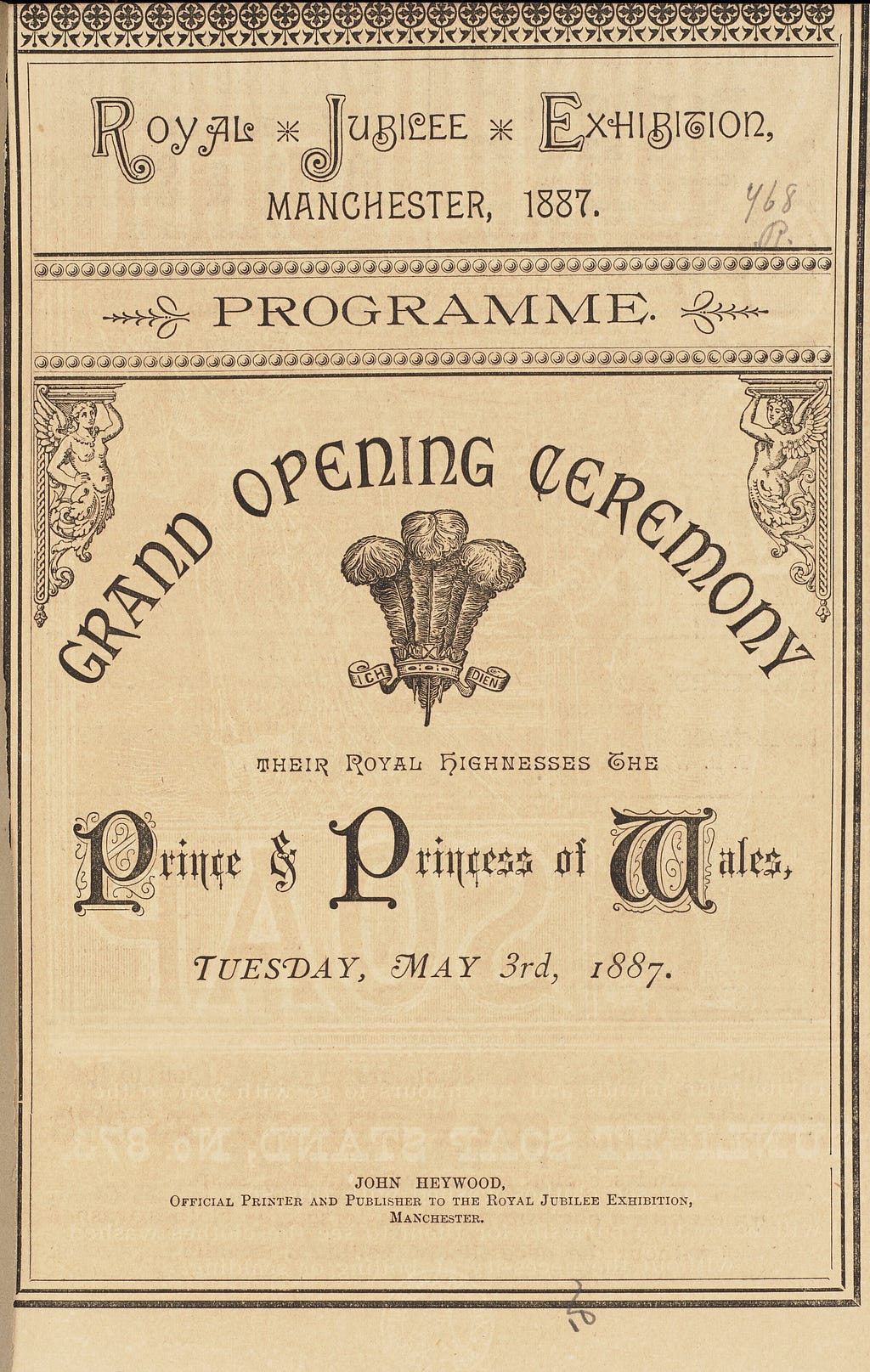 Cover for Grand Opening Ceremony 3 May 1887. Decorative top edge and images of the Prince of Wales feathers and two corbels.