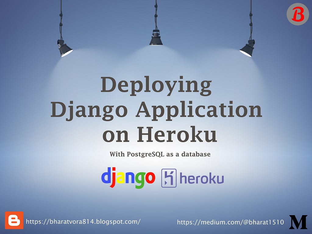 Deploy Django application on Heroku with the Postgresql database