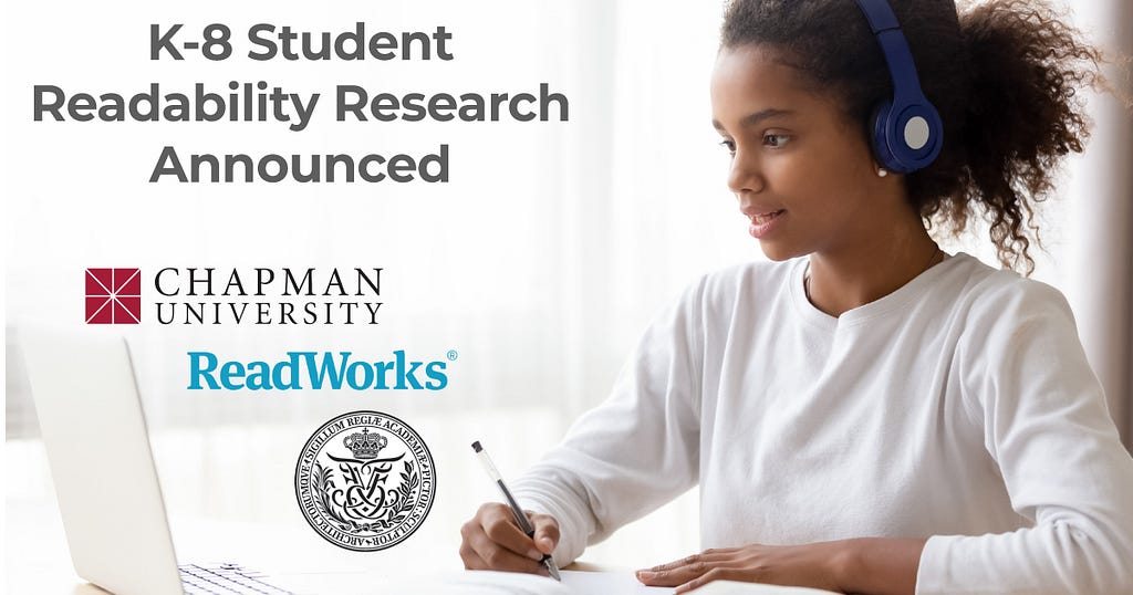 K-8 Readability Research Announced, Chapman University, ReadWorks, Royal Danish Academy