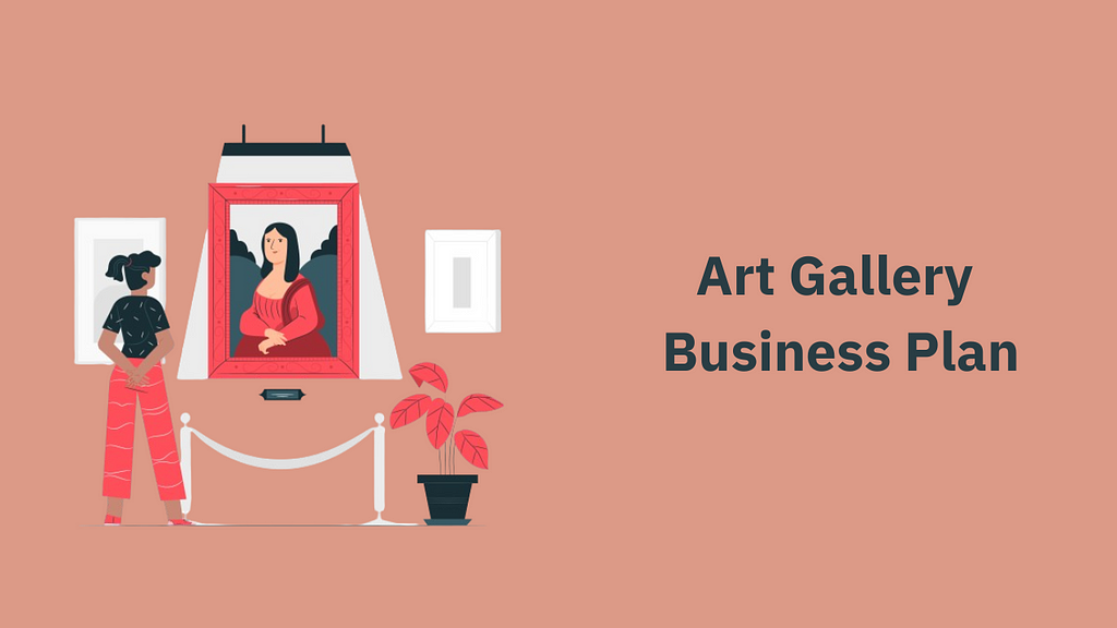 how to write art gallery business plan