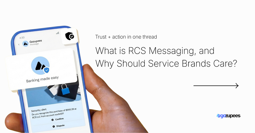 What is RCS Messaging, and Why Should Service Brands Care?