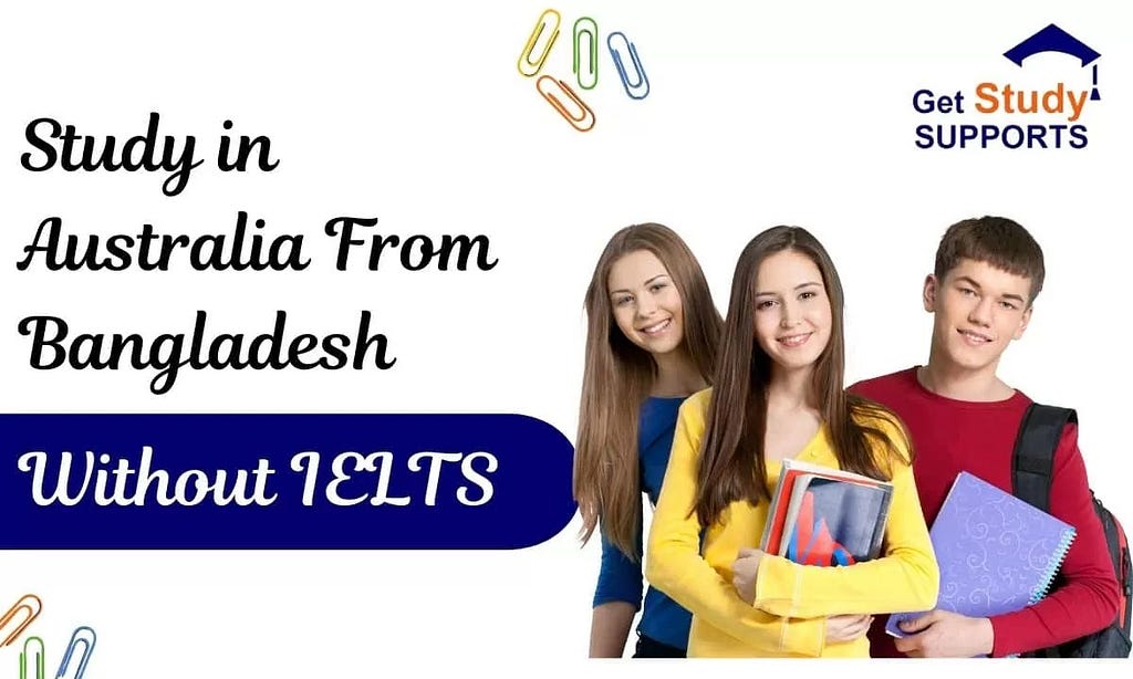 Studying in Australia From Bangladesh Without IELTS