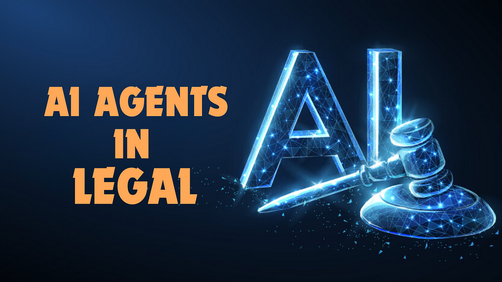 AI Agents in Legal