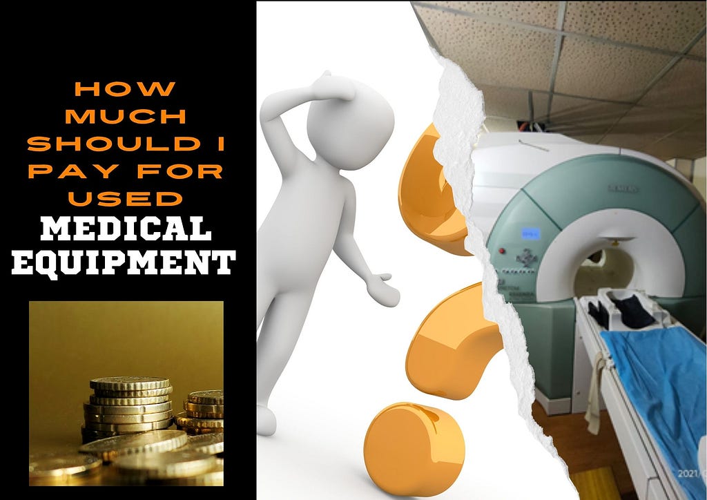 Used Medical Equipment Valuation Approach