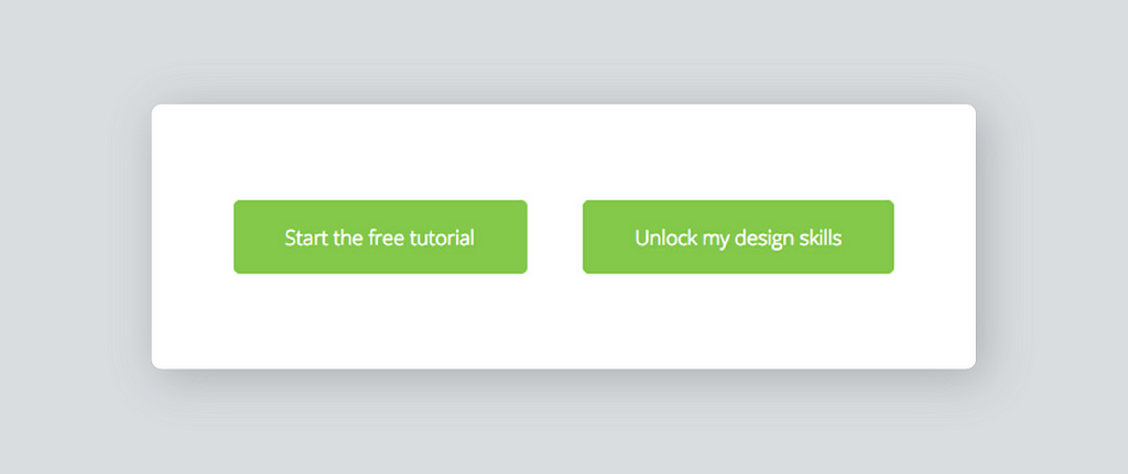 Two buttons with different microcopy by Canva
