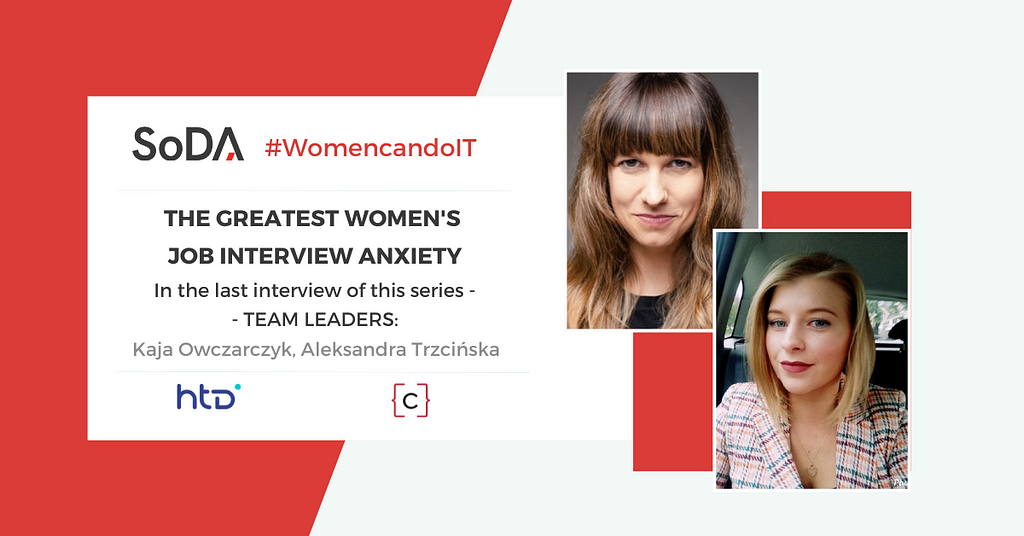 Women can do IT: Team Leaders — The greatest women’s job interview anxiety.