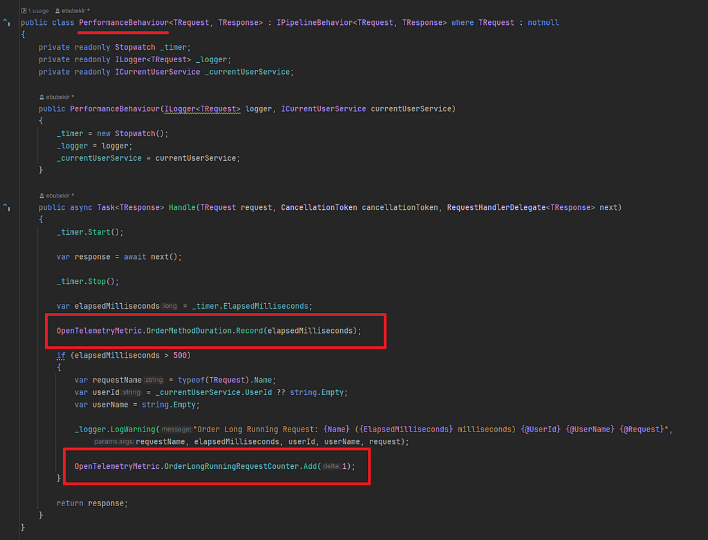https://github.com/ebubekirdinc/SuuCat/blob/master/src/Services/Order/src/Application/Common/Behaviours/PerformanceBehaviour.cs