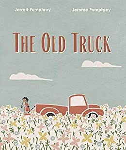 The book cover for the children’s book called “The Old Truck”