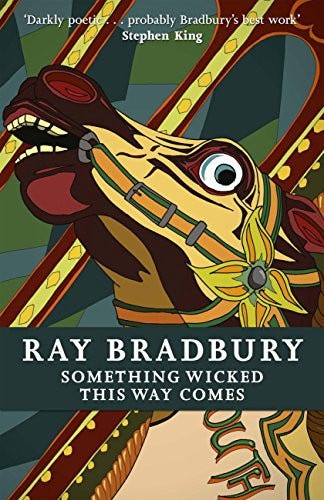 The book cover of the book called “Something Wicked This Way Comes”