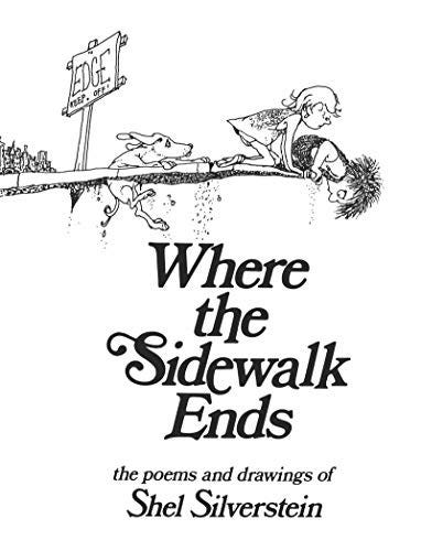 The book cover for the children’s book called “Where the Sidewalk Ends”